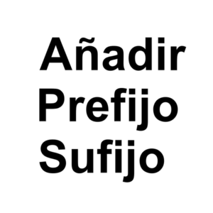 Añade prefijos o sufijos automáticamente
